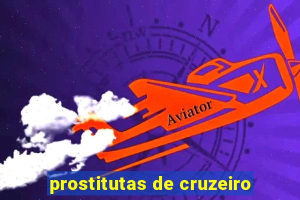 prostitutas de cruzeiro-sp